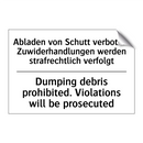 Abladen von Schutt verboten. Zuwiderhandlungen /.../ - Dumping debris prohibited. Violations /.../