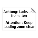 Achtung: Ladezone freihalten - Attention: Keep loading zone clear/.../