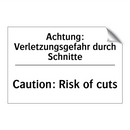 Achtung: Verletzungsgefahr durch /.../ - Caution: Risk of cuts
