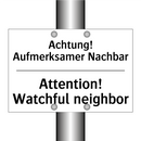 Achtung! Aufmerksamer Nachbar - Attention! Watchful neighbor