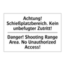 Achtung! Schießplatzbereich. Kein /.../ - Danger! Shooting Range Area. No /.../