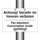 Achtung! Verzehr im Inneren verboten/.../ - Pay attention! Consumption inside /.../