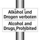 Alkohol und Drogen verboten - Alcohol and Drugs Prohibited
