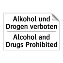 Alkohol und Drogen verboten - Alcohol and Drugs Prohibited