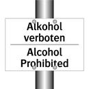 Alkohol verboten - Alcohol Prohibited