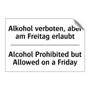 Alkohol verboten, aber am Freitag /.../ - Alcohol Prohibited but Allowed /.../