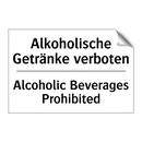Alkoholische Getränke verboten - Alcoholic Beverages Prohibited
