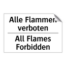 Alle Flammen verboten - All Flames Forbidden