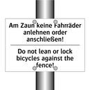 Am Zaun keine Fahrräder anlehnen /.../ - Do not lean or lock bicycles against /.../
