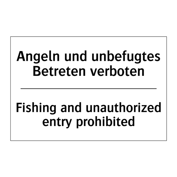 Angeln und unbefugtes Betreten /.../ - Fishing and unauthorized entry /.../