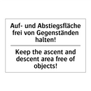 Auf- und Abstiegsfläche frei von /.../ - Keep the ascent and descent area /.../