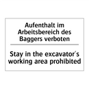 Aufenthalt im Arbeitsbereich des /.../ - Stay in the excavator's working /.../