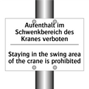Aufenthalt im Schwenkbereich des /.../ - Staying in the swing area of the /.../