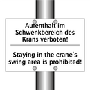 Aufenthalt im Schwenkbereich des /.../ - Staying in the crane's swing area /.../
