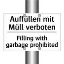 Auffüllen mit Müll verboten - Filling with garbage prohibited/.../