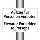 Aufzug für Personen verboten - Elevator Forbidden to Persons