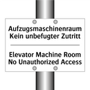 Aufzugsmaschinenraum Kein unbefugter /.../ - Elevator Machine Room No Unauthorized /.../