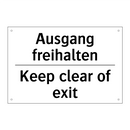 Ausgang freihalten - Keep clear of exit