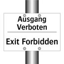 Ausgang Verboten - Exit Forbidden
