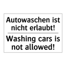 Autowaschen ist nicht erlaubt! - Washing cars is not allowed!