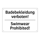 Badebekleidung verboten! - Swimwear Prohibited!