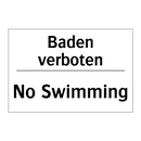 Baden verboten - No Swimming