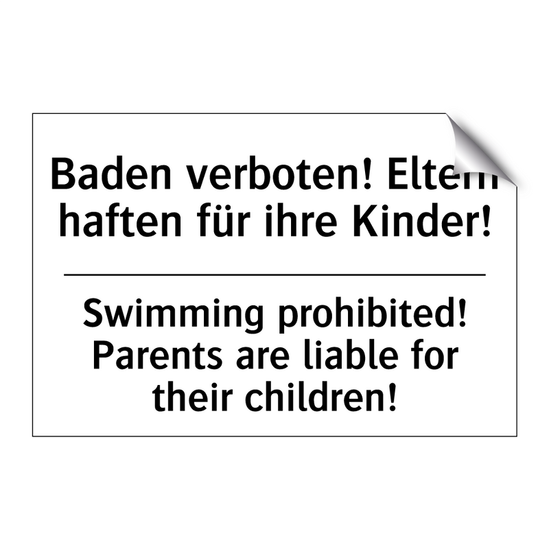 Baden verboten! Eltern haften /.../ - Swimming prohibited! Parents are /.../