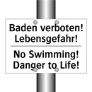 Baden verboten! Lebensgefahr! - No Swimming! Danger to Life!
