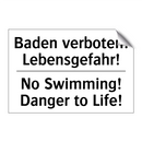 Baden verboten! Lebensgefahr! - No Swimming! Danger to Life!