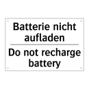 Batterie nicht aufladen - Do not recharge battery