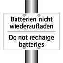 Batterien nicht wiederaufladen - Do not recharge batteries