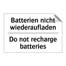Batterien nicht wiederaufladen - Do not recharge batteries