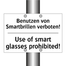 Benutzen von Smartbrillen verboten!/.../ - Use of smart glasses prohibited!/.../