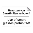 Benutzen von Smartbrillen verboten!/.../ - Use of smart glasses prohibited!/.../