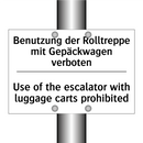 Benutzung der Rolltreppe mit Gepäckwagen /.../ - Use of the escalator with luggage /.../