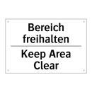 Bereich freihalten - Keep Area Clear