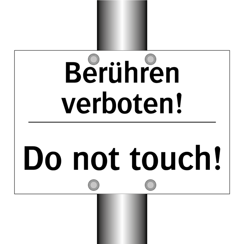 Berühren verboten! - Do not touch!