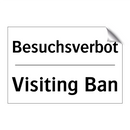 Besuchsverbot - Visiting Ban