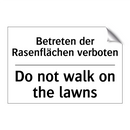 Betreten der Rasenflächen verboten/.../ - Do not walk on the lawns
