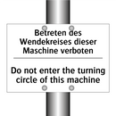 Betreten des Wendekreises dieser /.../ - Do not enter the turning circle /.../