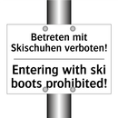 Betreten mit Skischuhen verboten!/.../ - Entering with ski boots prohibited!/.../