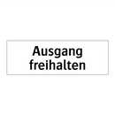 Ausgang freihalten