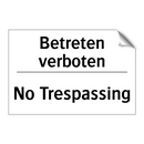 Betreten verboten - No Trespassing