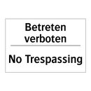 Betreten verboten - No Trespassing