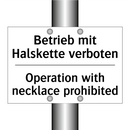 Betrieb mit Halskette verboten - Operation with necklace prohibited/.../