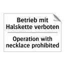 Betrieb mit Halskette verboten - Operation with necklace prohibited/.../