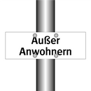 Außer Anwohnern