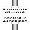 Bitte benutzen Sie Ihre Mobiltelefone /.../ - Please do not use your mobile /.../