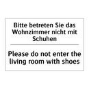 Bitte betreten Sie das Wohnzimmer /.../ - Please do not enter the living /.../