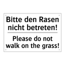Bitte den Rasen nicht betreten!/.../ - Please do not walk on the grass!/.../